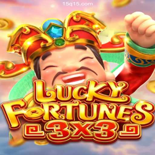 Discover LUCKYFORTUNES3x3: The Thrilling Casino Game on 15Q.COM